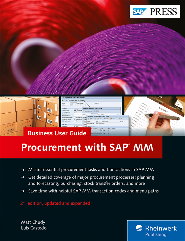 Procurement With SAP MM: Business User Guide / Materials Management ...